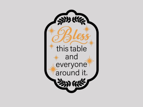 Bless This Table Quote Graphics for Crafts