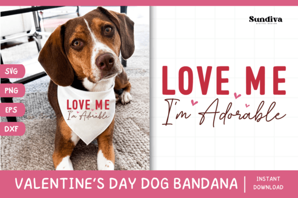 Cute Valentine s Day Dog Bandana Quote 7 Graphics in Crafts