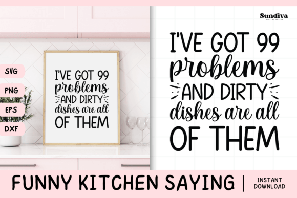 Funny Kitchen Saying SVG 15 for Crafts and Graphics