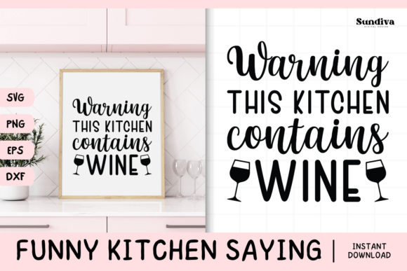 Funny Kitchen Saying SVG 2: A Crafts Graphics Review for Brands