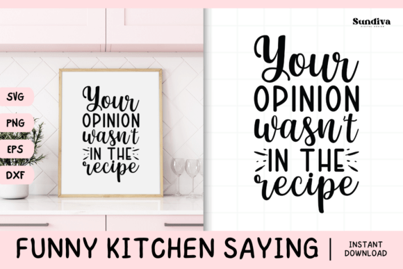 Funny Kitchen Saying SVG 29 for Crafts and Graphics