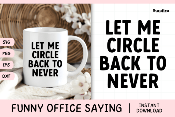 Funny Office Saying SVG 13 V2 Graphics for Crafts