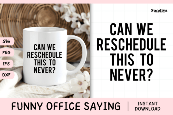 Funny Office Saying SVG 14 for Graphics and Crafts