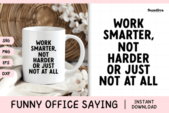 Funny Office Saying SVG 8: A Crafts & Graphics Review for Local Brands