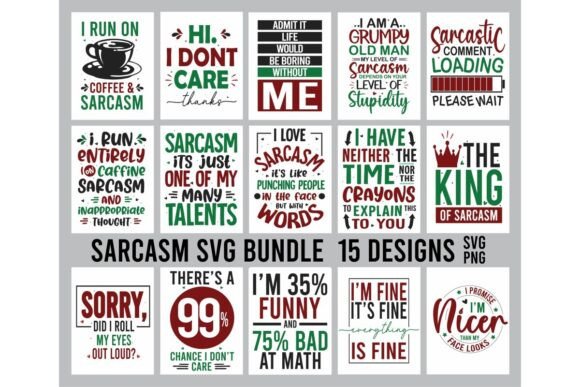 Funny Sarcastic Quotes Svg PNG Bundle for Graphics and Crafts