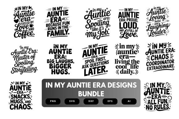 In My Auntie Era SVG Bundle: Graphics for Crafts & Branding