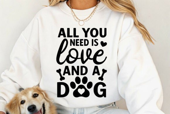 Love Dog Quote Graphics for Handmade Crafts