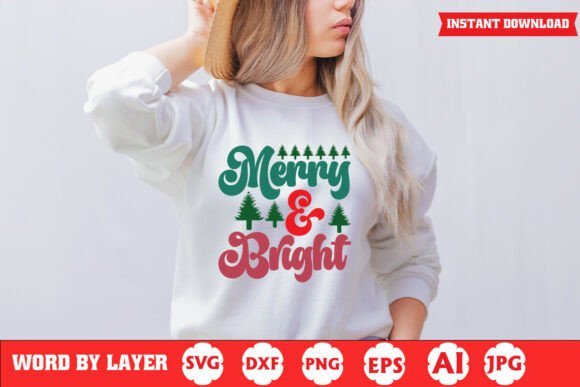 Merry and Bright Festive Holiday Quote for Graphics and Crafts