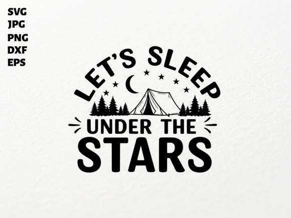 Night Camping SVG for Cricut Graphics and Crafts