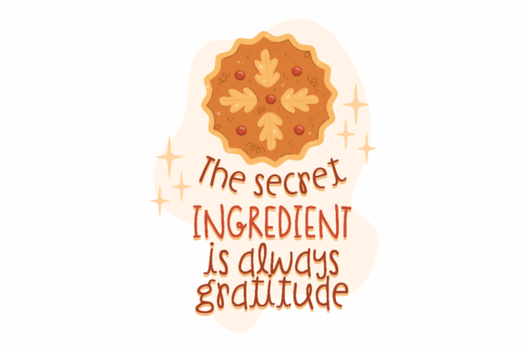 Thanksgiving Pie Quote Design for Crafts and Graphics